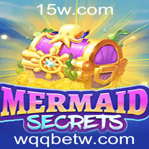 Explorando o Fascinante Mundo de MermaidSecrets com WQQbet