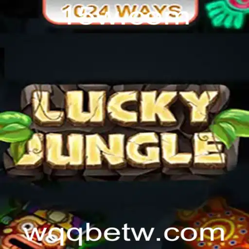 Descubra LuckyJungle1024: o Jogo Inovador da WQQbet