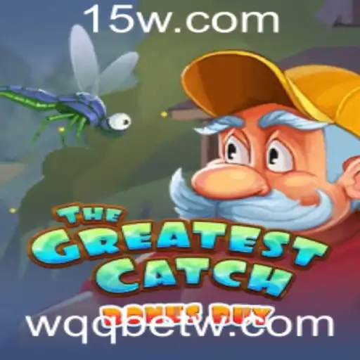 Explorando o Fascinante Jogo TheGreatestCatchBonusBuy em WQQbet
